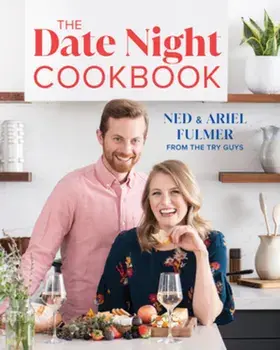 The Date Night Cookbook, Hardcover/Ned Fulmer