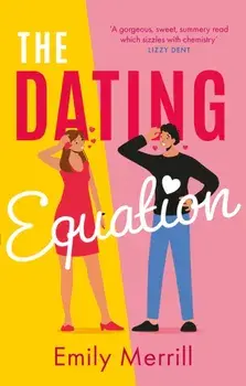 The Dating Equation, Paperback/Emily Merrill