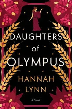 The Daughters of Olympus, Paperback/Hannah Lynn