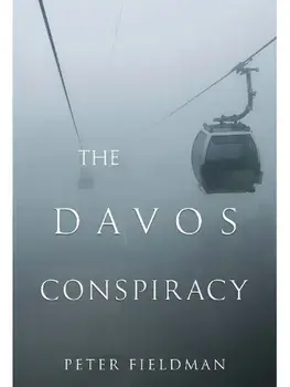 The Davos Conspiracy, Paperback/Peter Fieldman