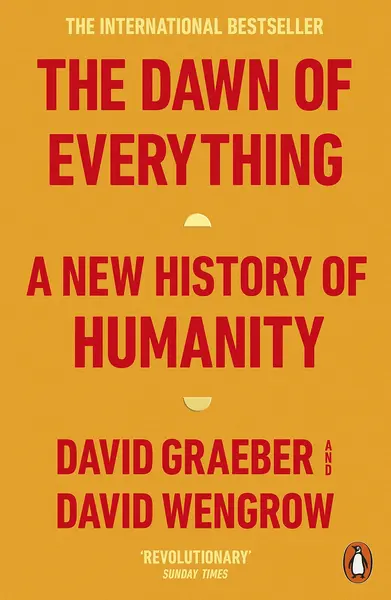 The Dawn of Everything