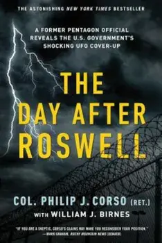 The Day After Roswell, Paperback/William J. Birnes