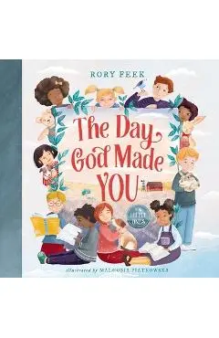 The Day God Made You for Little Ones - Rory Feek