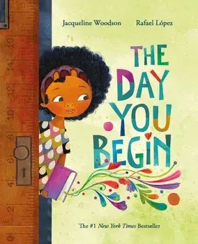 The Day You Begin, Paperback/Jacqueline Woodson