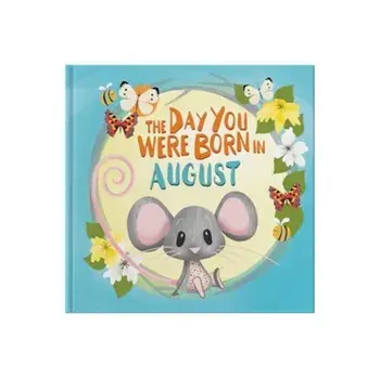 The Day You Were Born In August. . ., Hardback/Lucy Tapper