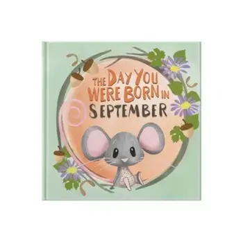 The Day You Were Born In September. . ., Hardback/Lucy Tapper