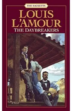 The Daybreakers - Louis L'amour