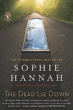 The Dead Lie Down: A Zailer and Waterhouse Mystery, Paperback/Sophie Hannah