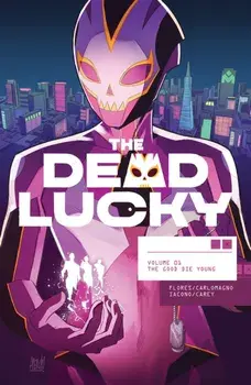The Dead Lucky, Volume 1: A Massive-Verse Book, Paperback/***