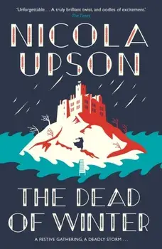 The Dead of Winter. Main, Paperback/Nicola Upson