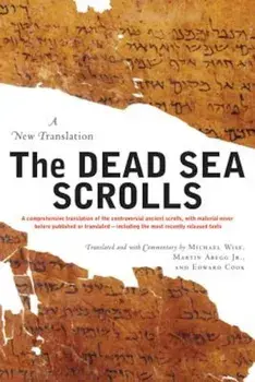 The Dead Sea Scrolls: A New Translation, Paperback/Michael O. Wise