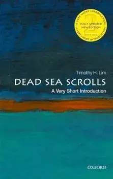 The Dead Sea Scrolls: A Very Short Introduction, Paperback/Timothy Lim