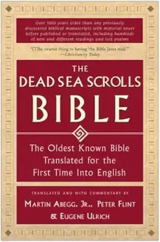 The Dead Sea Scrolls Bible, Paperback/Martin G. Abegg
