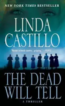 The Dead Will Tell: A Kate Burkholder Novel, Paperback/Linda Castillo