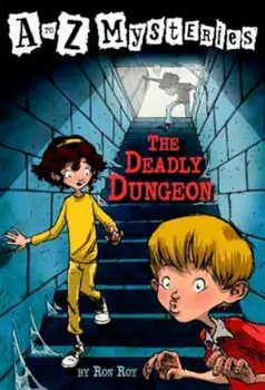 The Deadly Dungeon, Paperback/Ron Roy
