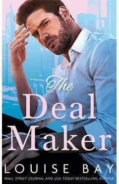 The Deal Maker - Louise Bay