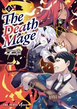 The Death Mage Volume 6, Paperback/Densuke