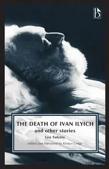 The Death of Ivan Ilyich, Paperback/Leo Tolstoy