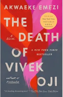 The Death of Vivek Oji - Akwaeke Emezi