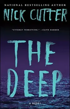 The Deep, Paperback/Nick Cutter