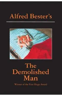 The Demolished Man - Alfred Bester