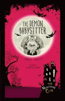 The Demon Babysitter, Paperback/Annie Graves