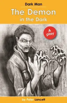 The Demon in the Dark. Dark Man Plays, Paperback/***