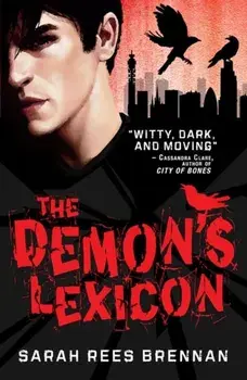 The Demon's Lexicon, Paperback/Sarah Rees Brennan