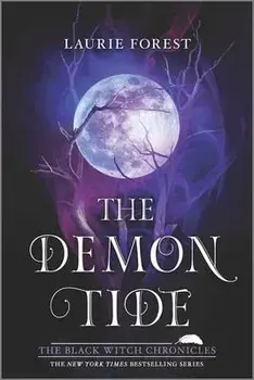 The Demon Tide, Paperback/Laurie Forest