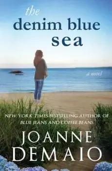 The Denim Blue Sea, Paperback/Joanne Demaio