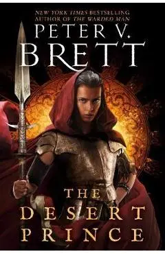 The Desert Prince - Peter V. Brett