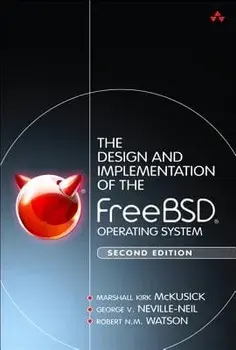 The Design and Implementation of the Freebsd Operating System, Hardcover/Marshall Kirk McKusick