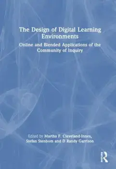 The Design of Digital Learning Environments. Online and Blended Applications of the Community of Inquiry, Paperback/***