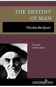 The Destiny of Man - Nicolas Berdyaev