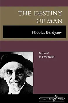 The Destiny of Man, Paperback/Nicolas Berdyaev