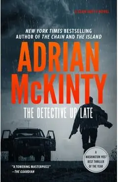 The Detective Up Late - Adrian Mckinty