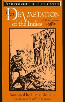 The Devastation of the Indies: A Brief Account, Paperback/Bartolome Las Casas