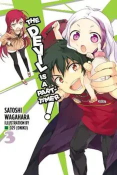 The Devil Is a Part-Timer!, Vol. 3 (Light Novel), Paperback/Satoshi Wagahara