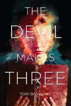 The Devil Makes Three, Paperback/Tori Bovalino