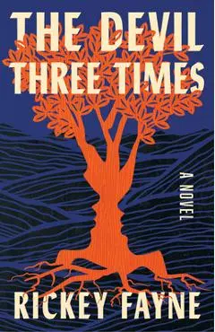 The Devil Three Times - Rickey Fayne