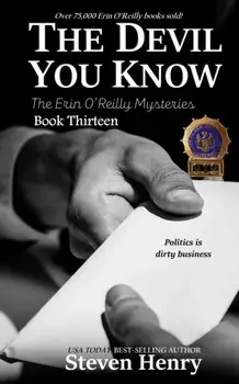 The Devil You Know, Paperback/Steven Henry