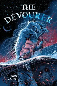 The Devourer, Hardback/Alison Ames