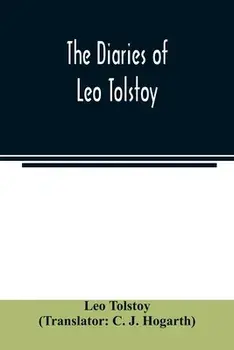 The diaries of Leo Tolstoy, Paperback/Leo Tolstoy