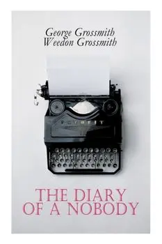 The Diary of a Nobody, Paperback/George Grossmith