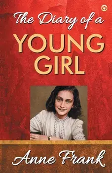 The Diary of A Young Girl, Paperback/Anne Frank