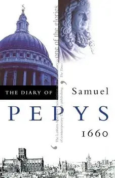 The Diary of Samuel Pepys, Paperback/Samuel Pepys