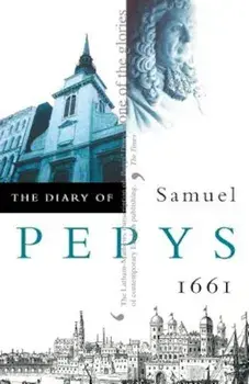 The Diary of Samuel Pepys, Paperback/Samuel Pepys
