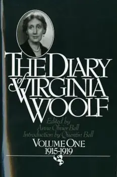 The Diary of Virginia Woolf: Vol. 1, 1915-1919, Paperback/Virginia Woolf