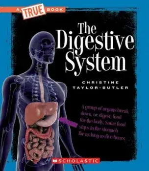 The Digestive System, Paperback/Christine Taylor-Butler