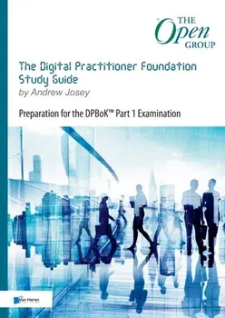 The Digital Practitioner Foundation Study Guide, Paperback/Andrew Josey,